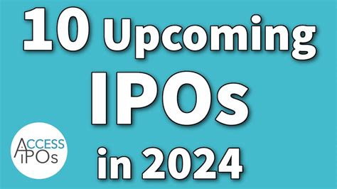 10 Upcoming IPOs In 2024 Prepare For The Most Likely Upcoming IPOs