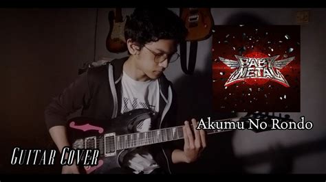 Babymetal Akumu No Rondo Rondo Of Nightmare Guitar Cover