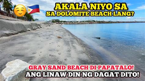 Akala Niyo Dolomite Beach Lang Sobrang Linaw Din Ng Dagat Dito Youtube