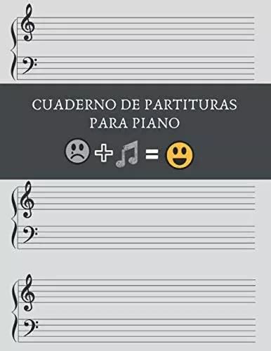 Libro Cuaderno De Partituras Para Piano Cuaderno De Música Cuotas