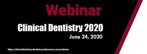 Clinical Dentistry Webinars 2020 Euro Clinical Dentistry Online