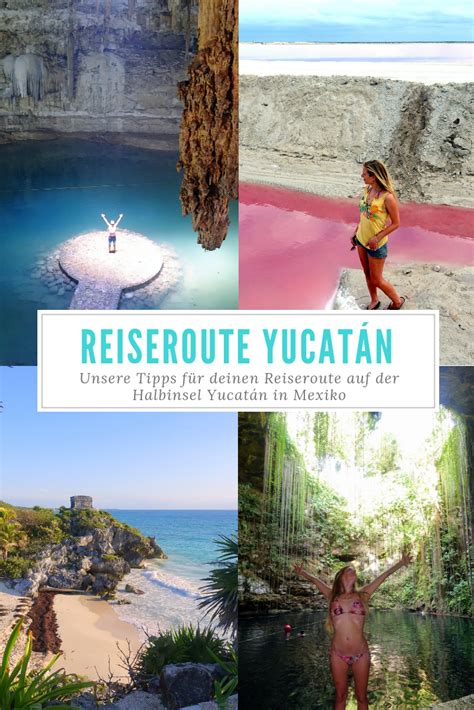 Yucatán sehenswürdigkeiten tipps rundreise Artofit