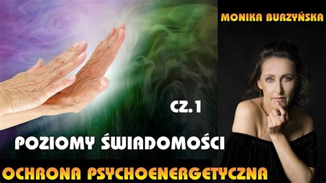 Archiwum Wdw Ochrona Psychoenergetyczna Cz Poziomy Wiadomo Ci