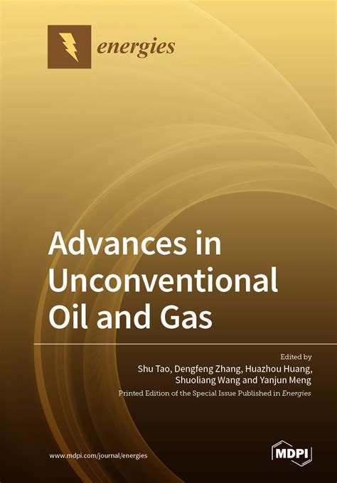 Advances In Unconventional Oil And Gas Mdpi Books