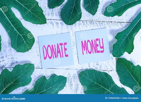 Handwriting Text Donate Money Concept Meaning To Give Money Or Goods