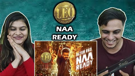 Leo Naa Ready Lyric Video Thalapathy Vijay Lokesh Kanagaraj