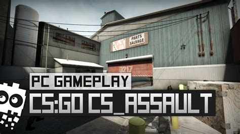 Pc Gameplay Counter Strike Global Offensive Assault Youtube