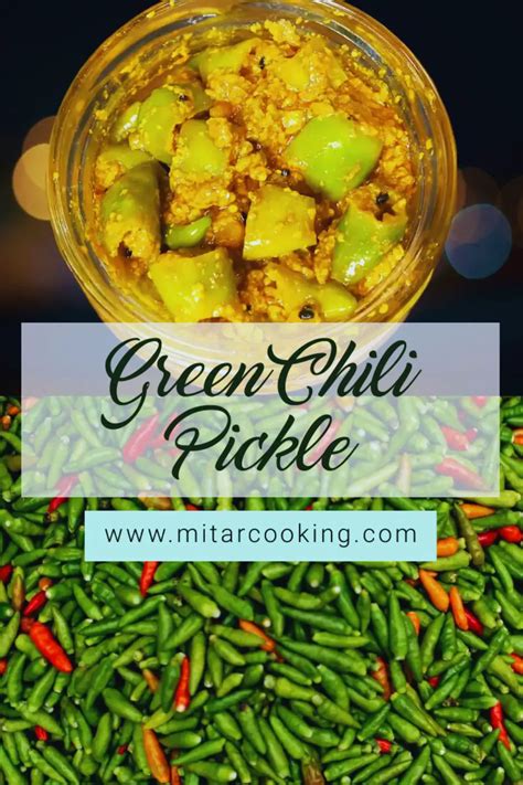 Green Chili Pickle Recipe Hari Mirch Ka Achar Mitar Cooking