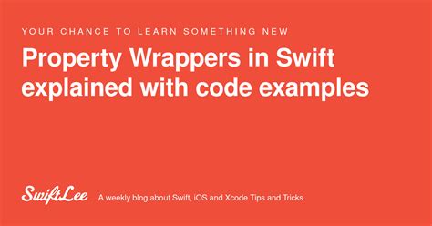 Property Wrappers In Swift Explained With Code Examples Swiftlee