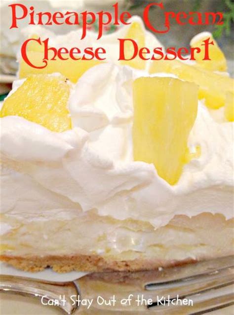 Pineapple Cream Cheese Dessert Cant Stay Out Of The Kitchen