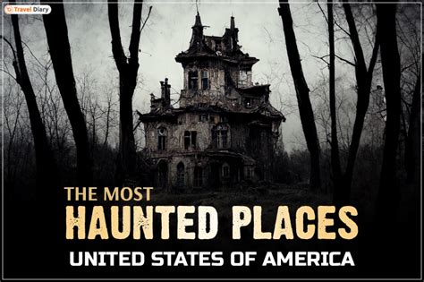 Discover Most Haunted Places in USA