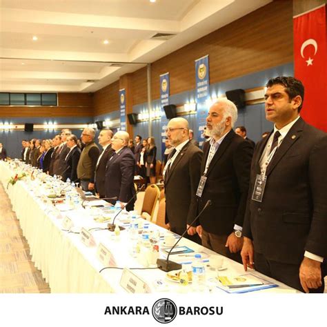 Ankara Barosu On Twitter Baro Ba Kanlar Toplant S Ubat