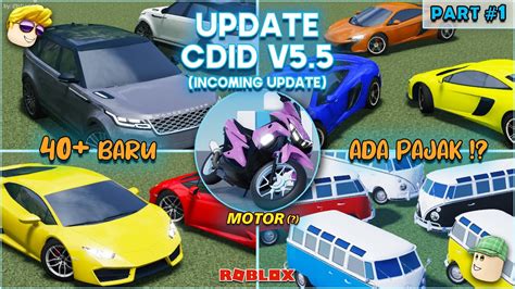 BOCORAN CDID V5 5 NEXT UPDATE BANYAK MOBIL MOTOR BARU ADA PAJAK PART