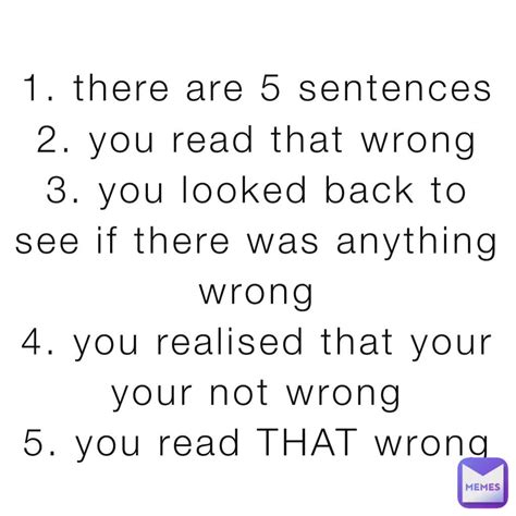 You Read That Wrong Sentences Tudosobremadeira Blog