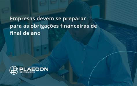 Empresas devem se preparar para as obrigações financeiras de final de ano