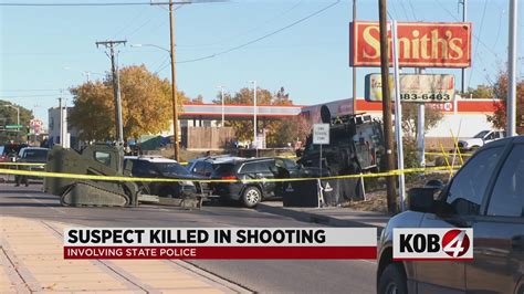 Nmsp Suspect Killed In Police Shooting In Ne Albuquerque