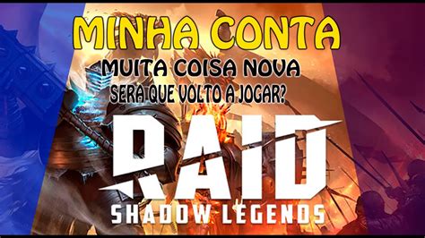 Minha Conta De Raid Sera Que Vale A Pena Voltar Raid