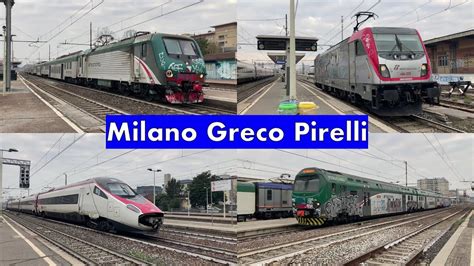 Due Ore Alla Stazione Di Milano Greco Pirelli Youtube