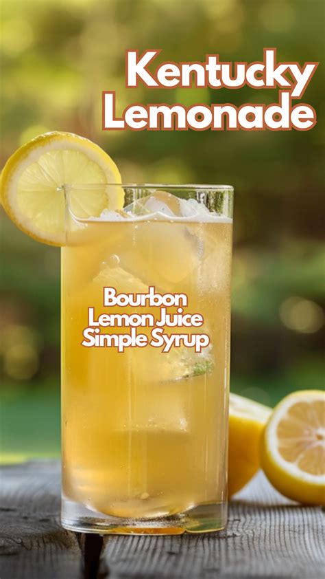 Kentucky Bourbon Lemonade Recipe In 2024 Lemonade Cocktail