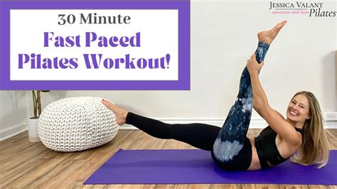 Fast Paced Pilates Workout Minutes Jessica Valant Pilates