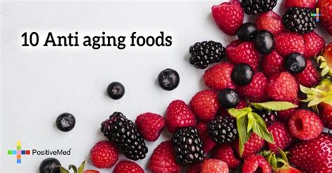 10 Anti Aging Foods