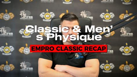 Ifbb Empro Classic Pro Classic Men S Physique Recap With Ifbb