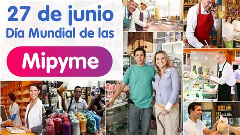 D A Mundial De Las Mipymes Exse Blog