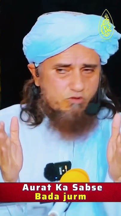 Aurat Ka Sabse Bada Jurm Mufti Tariq Masood Status Muftitariqmasood