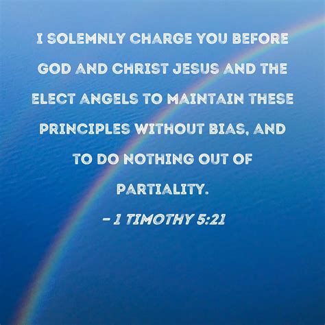 1 Timothy 521 I Solemnly Charge You Before God And Christ Jesus And