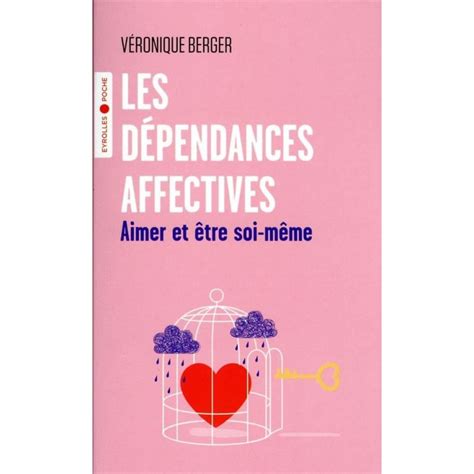 Les Dependances Affectives Drive La Vie Claire Saintes