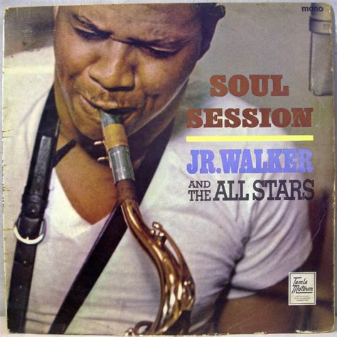 Junior Walker And The All Stars – Soul Session (1966, Vinyl) - Discogs