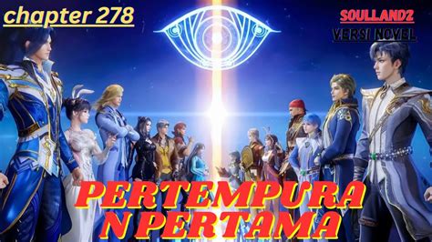 Pertempuran Pertama Soul Land Ii Unrivaled Tang Sect Chapter