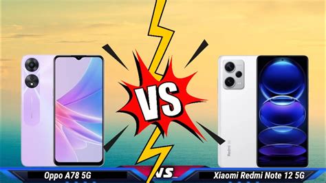 Oppo A G Vs Xiaomi Redmi Note Youtube