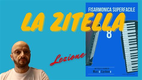 Fisarmonica Lezione LA ZITELLA Fisarmonica Superfacile Vol 8