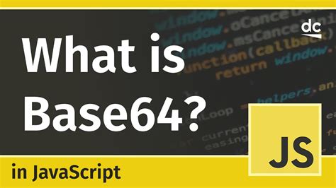 Base64 Encoding In Javascript Explained With Usage Examples Youtube