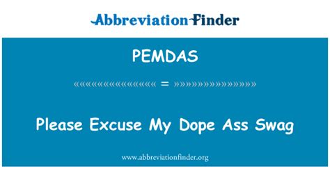 Pemdas Significa Por Favor Disculpen Mi Droga Culo Swag Please Excuse My Dope Ass Swag