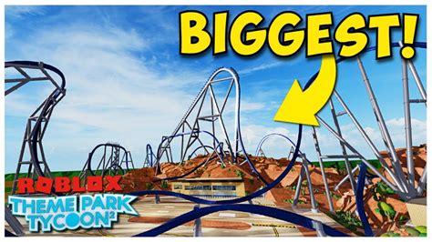 The BIGGEST Rollercoaster In Theme Park Tycoon 2 YouTube