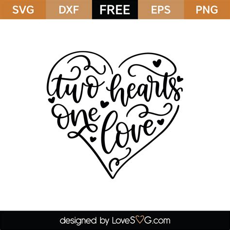 Free Two Hearts One Love SVG Cut File | Lovesvg.com