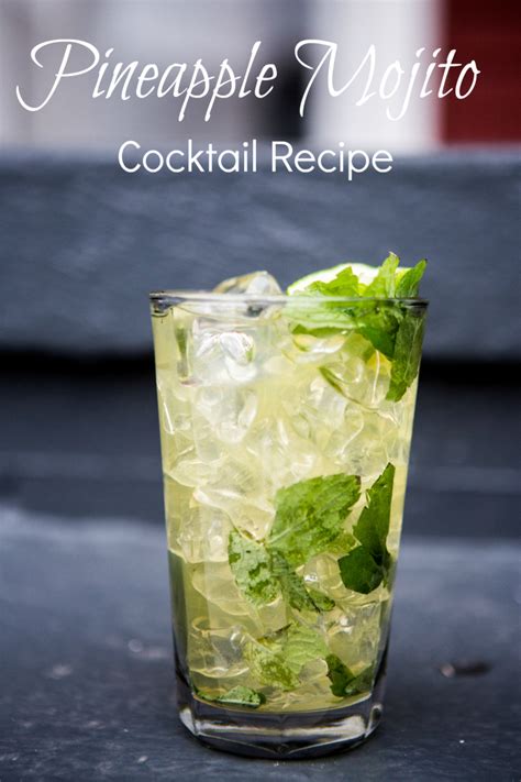 Pineapple Mojito Recipe For A Refreshing Cocktail How Was Your Day