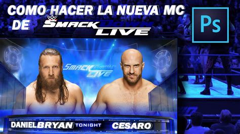 Como Hacer La Nueva Match Card De Smackdown Live Youtube