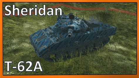 Т 62А Sheridan Реплеи WoT Blitz Tanks Blitz YouTube