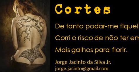 Poemas Do Jorge Jacinto Da Silva Junior Poesia Cortes