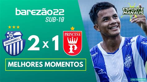 SÃO RAIMUNDO 2 x 1 PRINCESA DO SOLIMÕES MELHORES MOMENTOS 2ª RODADA