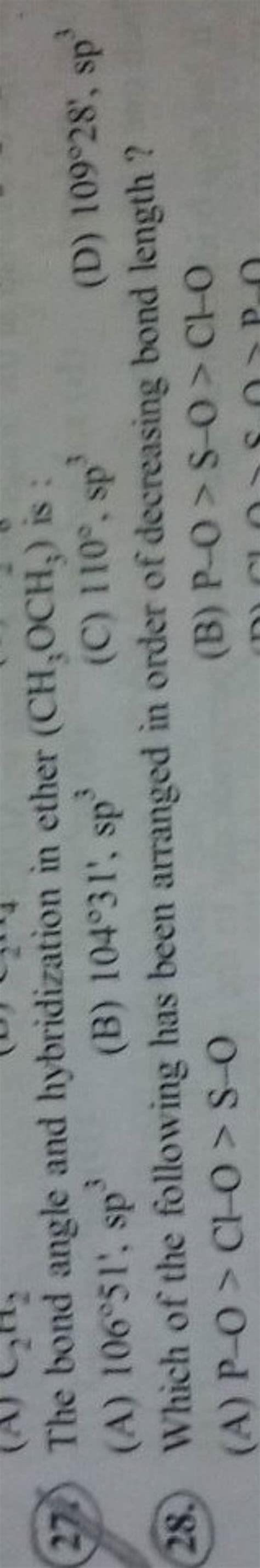 The bond angle and hybridization in ether (CH3 OCH3 ) is : | Filo