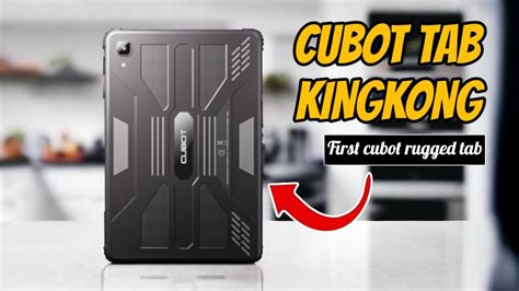 Cubot Tab Kingkong First Cubot Rugged Tablet In King Kong