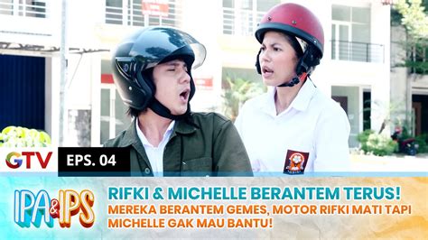 Gemes Banget Rifki Michelle Berantem Saat Motor Rifki Mogok Ipa