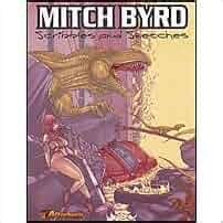 Mitch Byrd Scribbles Sketches Vol 1 1 Mitch Byrd 9781888429671