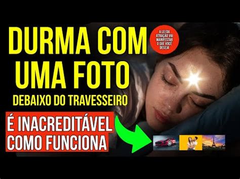 DURMA UMA FOTO DEBAIXO DO TRAVESSEIRO ENQUANTO ESCUTA ESTE ÁUDIO DA