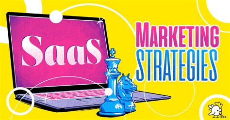 SaaS Marketing: 14 Timeless Strategies That Bring Massive ROI