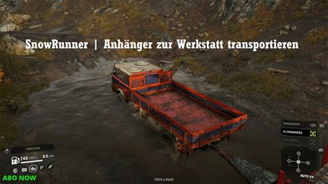 Let S Play Snowrunner Anh Nger Zur Werkstatt Transportieren